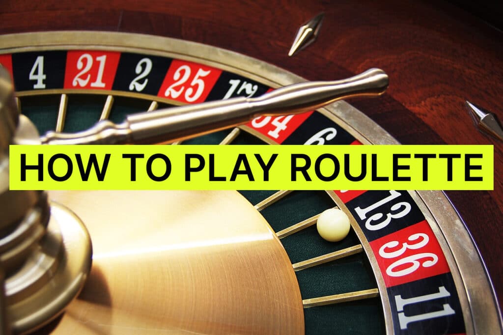How to play Roulette for beginners